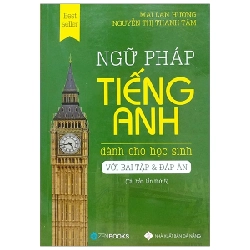 Ngữ pháp tiếng anh dành cho học sinh TB - Mai Lan Hương - Nguyễn Thị Loan (2022) New 100% HCM.PO