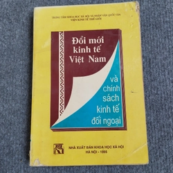 ĐỔI MỚI KINH TẾ VIỆT NAM VÀ CHÍNH SÁCH KINH TẾ ĐỐI NGOẠI