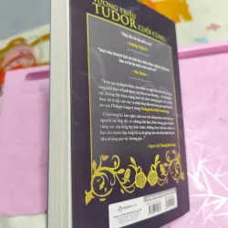 Vương Triều Tudor Cuối Cùng – Philippa Gregory |  957331