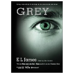 50 Sắc Thái - Tập 4: Grey - E. L. James 68459