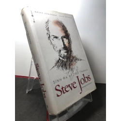 Sinh ra để trở thành Steve Jobs 2017 mới 80% bìa cứng bẩn nhẹ Brent Schleder và Rick Tetzeli HPB3108 KỸ NĂNG