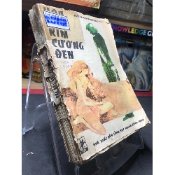 Hoa uất kim cương đen 1988 mới 50% ố vàng nặng rách bìa Alech Xang Duyma HPB0906 SÁCH VĂN HỌC Rebooks.vn