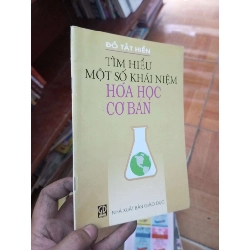 Tìm hiểu một số khái niệm Hoá học cơ bản - Tất Hiền 2003 Sách giáo khoa - giáo trình VAVO-AK19