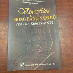 Văn hóa đồng bằng Nam Bộ (di tích kiến trúc cổ)