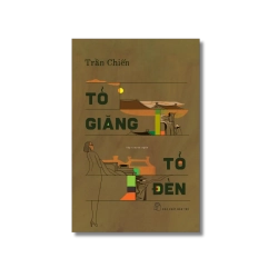 Tỏ giăng tỏ đèn - Trần Chiến