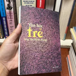 II Tập Lý Luận Phê Bình: Văn Học Trẻ Như Tôi Hình Dung - Đoàn Minh Tâm - 2012 785636