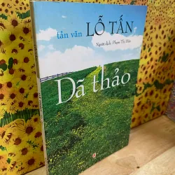 Dã Thảo - Lỗ Tấn 929814