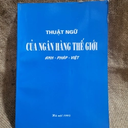 Thuật ngữ của ngân hàng thế giới Anh Pháp Việt