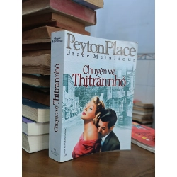 Chuyện về thị trấn nhỏ - Grace Metalious (Tạ Thu Hà dịch)