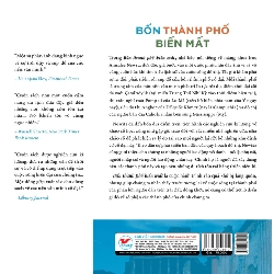 Bốn Thành Phố Biến Mất - Lịch Sử Bí Ẩn Về Kỉ Nguyên Đô Thị - Annalee Newitz 295895