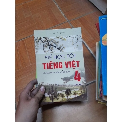 Để Học Tốt Tiếng Việt 4 (Tập 2) – Vũ Tiến Quỳnh 2005 (Tham khảo - luyện thi) VAVO1304-AK3ST1