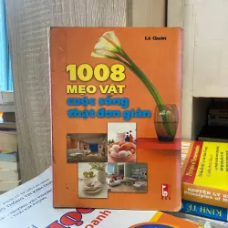 1008 mẹo vặt cuộ sống thật đơn giản 📚