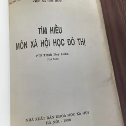 Tìm hiểu môn xã hội học đô thị - Trịnh duy Luân chủ biên  795655