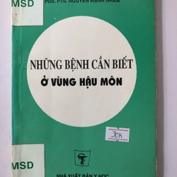 NHỮNG BỆNH CẦN BIẾT Ở VÙNG HẬU MÔN - 124 trang, nxb: 1997