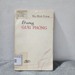 Đường giải phóng | Bảo Định Giang 