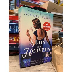 ALL THE STARS IN THE HEAVENS - Adriana Trigiani