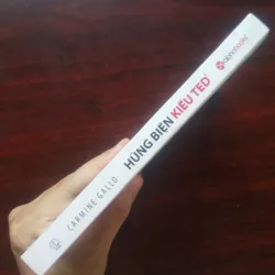 Hùng Biện Kiểu Ted - Phần 3 - Talk Like Ted - Carmine Gallo [Sách Kỹ Năng] 1026570