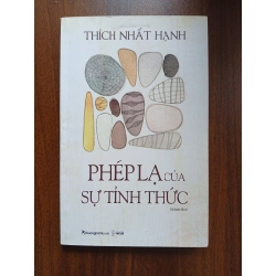 Phép Lạ Của Sự Tỉnh Thức - Thích Nhất Hạnh 539970