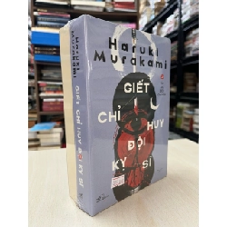 Giết chỉ huy đội kỵ sĩ - Haruki Murakami 800228