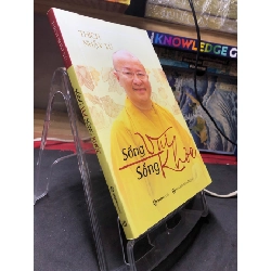 Sống vui sống khoẻ 2021 mới 85% bẩn bụi Thích Nhật Từ HPB2306 SÁCH KỸ NĂNG Rebooks.vn