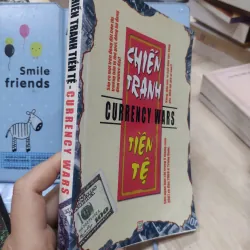 Sách: Chiến tranh tiền tệ (B1) Tác giả: Nguyễn Lư (Dịch) 693097