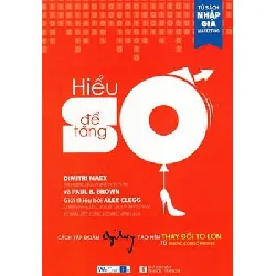 Hiểu Để Tăng Số - Dimitri Maex
