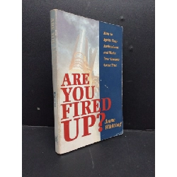 [Phiên Chợ Sách Cũ] Are you fired up Anne Whitting bìa 2303