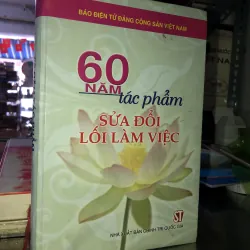 60 năm tác phẩm sửa đổi lối làm việc 