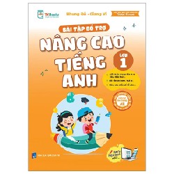 Bài Tập Bổ Trợ Nâng Cao Tiếng Anh Lớp 1 - Nhung Đỗ, Giang Vi 180577