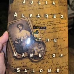 In the Name of Salome - Julia Alvarez