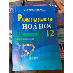 Phương Pháp Giải Bài Tập Hóa Học 12 - Đặng Xuân Thư, Nguyễn Đăng Đạt, Lê Thị Hồng Hải 2010 Tham khảo - luyện thi VAVO-AK2ST1