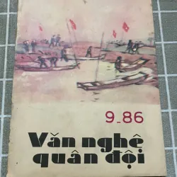 TẠP CHÍ VĂN NGHỆ QUÂN ĐỘI 1986