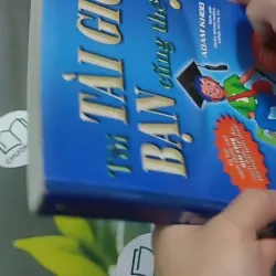 Tôi Tài Giỏi, Bạn Cũng Thế! 707306