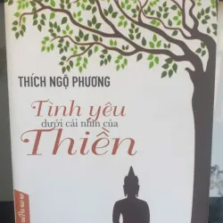Tình yêu dưới cái nhìn của Thiền - Thích Ngộ Phương