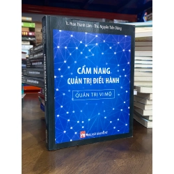 Cẩm nang quản trị điều hành ( Quản trị vi mô ) - TS. Phan Thanh Lâm