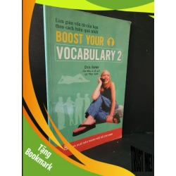(TẶNG BOOKMARK) Boost your Vocabulary 2 mới 80% bẩn bìa, ố nhẹ, có chữ viết 2004 Chris Barker RBK1604 HỌC NGOẠI NGỮ