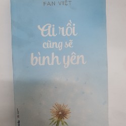 AI RỒI CŨNG SẼ BÌNH YÊN 5797