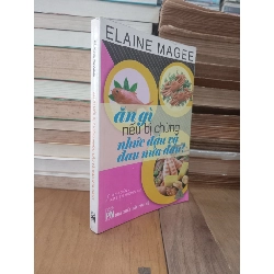 Ăn gì nếu...? - Elaine Magee 386124