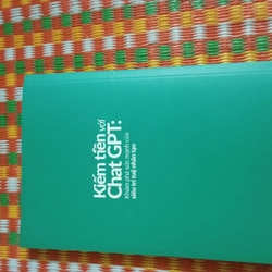 Kiếm Tiền Với Chat GPT, Khám Phá Sức Mạnh Của Siêu Trí Tuệ Nhân Tạo. 549193