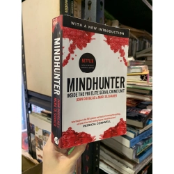 MINDHUNTER INSIDE THE FBI ELITE SERIAL CRIME UNIT - John Douglas, Mark Olshaker