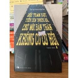toàn lực tiến lên trước đã chưa nói bản thân không có cơ hội -Tiệm tạp hoá của Lão Hàn 787695