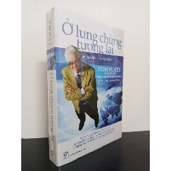 (TẶNG BOOKMARK) Ở Lưng Chừng Tương Lai - Tom Plate Mới 95% RBK.ASB0603