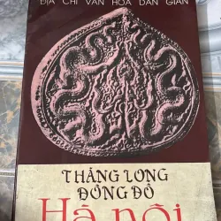 Thăng Long Đông Đô Hà Nội - có chữ ký họa sĩ nổi tiếng