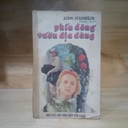 Phía Đông Vườn Địa Đàng (Nobel 1962) - John Steinbeck
