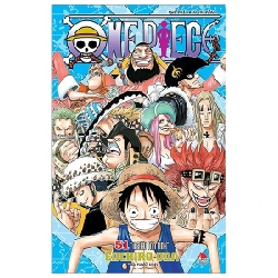 One Piece - Tập 51: 11 Siêu Tân Tinh - Eiichiro Oda