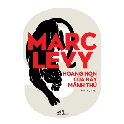 Hoàng hôn của bầy mãnh thú - Marc Levy 2022 New 100% HCM.PO Oreka-Blogmeo