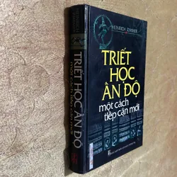 TRIẾT HỌC ẤN ĐỘ- MỘT CÁCH TIẾP CẬN MỚI- HEINRICH ZIMMER 629482