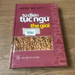 Từ điển tục ngữ thế giới - Gerd De Ley 925976