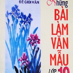 Những Bài Làm Văn Hay Lớp 10 Xưa 7931