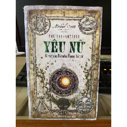 Yêu nữ bí mật của Nicholasflamel bất tử -Sách lưu kho mới còn seal- Michael Scott [2001] SÁCH VĂN HỌC STB262